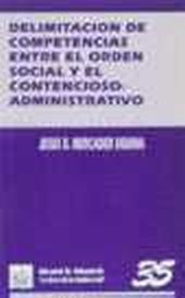 DELIMITACION DE COMPETENCIAS ENTRE EL ORDEN SOCIAL