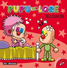 Pupu eta Lore jeloskor