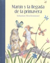 MARTIN Y LA LLEGADA DE LA PRIMAVERA
