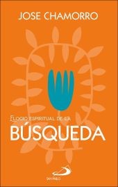 ELOGIO ESPIRITUAL DE LA BÚSQUEDA