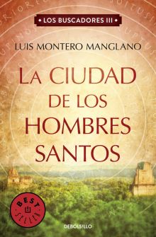 CIUDAD DE LOS HOMBRES SANTOS, LA (LOS BUSCADORES 3)