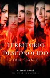 TERRITORIO DESCONOCIDO (PREMIO EDEBÉ DE LITERATURA JUVENIL 2023)