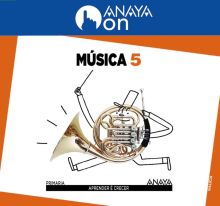 MÚSICA 5. PRIMARIA. ANAYA ON. 2015