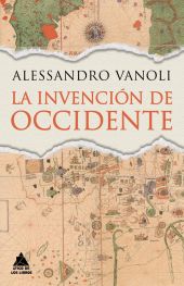 INVENCION DE OCCIDENTE, LA