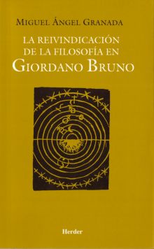 LA REIVINDICACIÓN DE LA FILOSOFÍA EN GIORDANO BRUNO