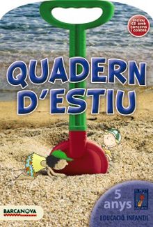 QUADERN ESTIU EL PETIT UNIVERS, EDUCACION INFANTIL, 5 ANYS