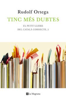 TINC MES DUBTES. PETIT LLIBRE CATALA CORRECTE 2