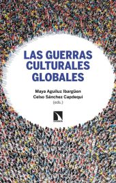 LAS GUERRAS CULTURALES GLOBALES