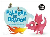 TUCO DRAGON:JUEGA CON TRABALENGUIAS Y AVIDINA