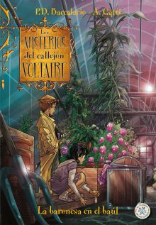 LOS  MISTERIOS DEL CALLEJON VOLTAIRE. LA BARONESA EN EL BAUL