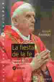 La fiesta de la fe. Ensayo de teología litúrgica