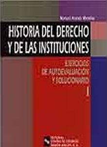 HISTORIA DEL DERECHO Y DE LAS INSTITUCIONES