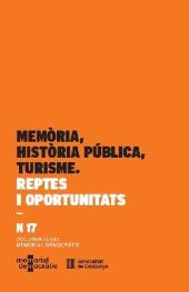 Memòria, història pública i turisme.