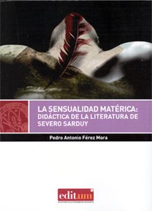 La Sensualidad Matérica
