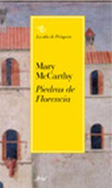 LAS PIEDRAS DE FLORENCIA