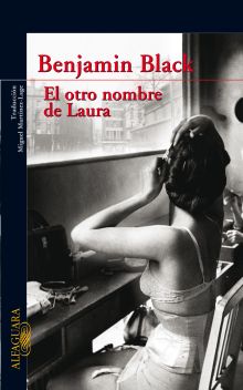 El otro nombre de Laura (Quirke 2)