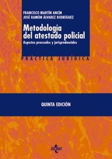 Metodología del atestado policial