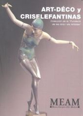 ART-DECO Y CRISELEFANTINAS