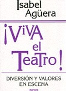 Viva el teatro!