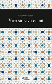 Vivo sin vivir en mí