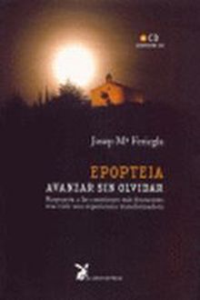 EPOPTEIA. AVANZAR SIN OLVIDAR