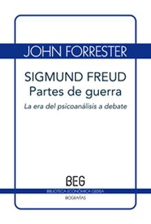 SIGMUND FREUD. PARTES DE GUERRA