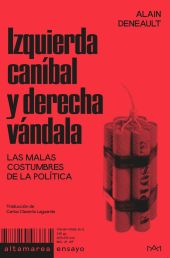 IZQUIERDA CANIBAL Y DERECHA VANDALA