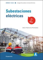 SUBESTACIONES ELECTRICAS 2.ª EDICION 2024