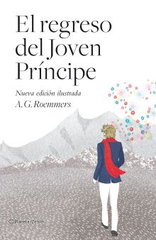 El regreso del Joven Príncipe  (nueva edición ilustrada)
