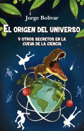 ORIGEN DEL UNIVERSO Y OTROS SECRETOS EN LA CUEVA D