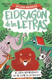 EL DRAGÓN DE LAS LETRAS 2 - EL LEÓN DESMELENADO