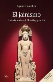 JAINISMO, EL (NUEVA EDICION REVISADA Y ACTUALIZADA)
