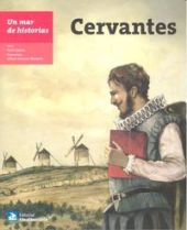 UN MAR DE HISTORIAS: CERVANTES