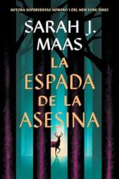 ESPADA DE LA ASESINA, LA