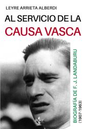 AL SERVICIO DE LA CAUSA VASCA