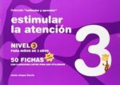 ESTIMULAR LA ATENCION NIVEL 3 PARA NIÑOS DE 3 AÑOS