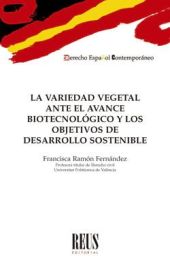 La variedad vegetal ante el avance biotecnológico y los objetivos de desarrollo 