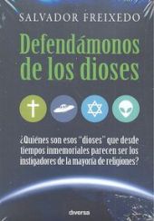 DEFENDAMONOS DE LOS DIOSES