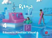 DA. Educació Plàstica i Visual. 4 Primària. Revola