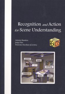 RECOGNITION AND ACTION FOR SCENE UNDERSTANDING