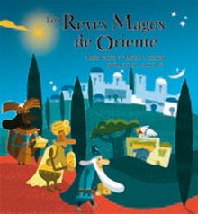 Los Reyes Magos de Oriente