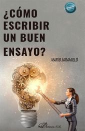 COMO ESCRIBIR UN BUEN ENSAYO?