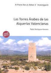 Las torres Árabes de las Alquerías valencianas