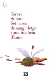 Set casos de sang i fetge i una història d'amor