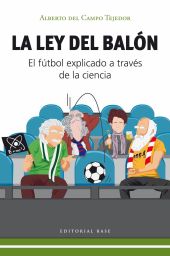 LEY DEL BALON, LA