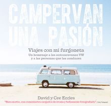 CAMPERVAN UNA PASION. VIAJES CON MI FURGONETA