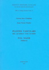 PLANTES VASCULARS DEL QUADRAT UTM 31S DE80 PUIG MAJOR (MALLORCA)