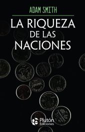 RIQUEZA DE LAS NACIONES, LA