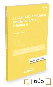 La clausula antiabuso tras la reforma tributaria (Papel + e-book)