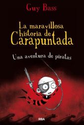 La maravillosa historia de Carapuntada 2 - Una aventura de piratas